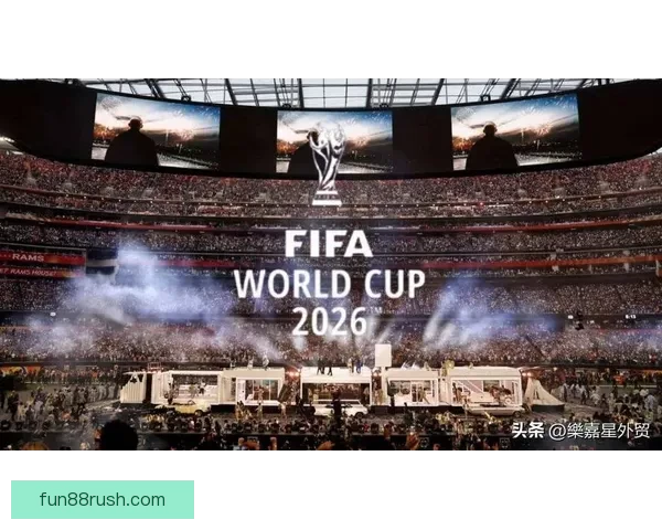 全球瞩目的2026世界杯决赛巅峰之夜谁将登顶世界足坛王座